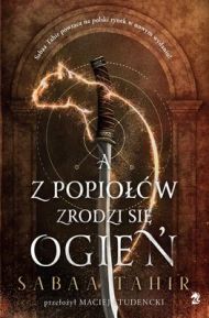 A z popiołów zrodzi się ogień (Imperium ognia)