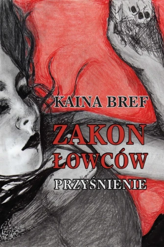 Zakon łowców. Przyśnienie ebook pdf, mobi, epub