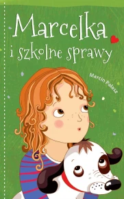 Marcelka i szkolne sprawy