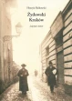 Żydowski Kraków. Legendy i ludzie ebook pdf, mobi, epub