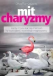 Mit charyzmy ebook pdf, mobi, epub
