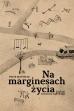Na marginesach życia ebook pdf, mobi, epub