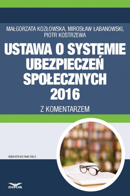 Ustawa o systemie ubezpieczeń społecznych 2016 z komentarzem ebook pdf, mobi, epub