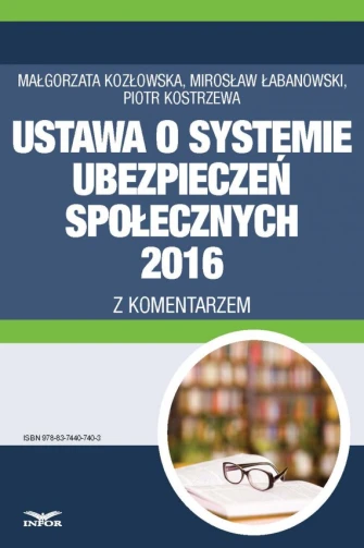Ustawa o systemie ubezpieczeń społecznych 2016 z komentarzem ebook pdf, mobi, epub