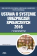 Ustawa o systemie ubezpieczeń społecznych 2016 z komentarzem ebook pdf, mobi, epub