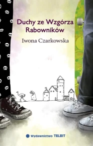 Duchy ze wzgórza rabowników