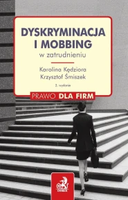 Dyskryminacja i mobbing w zatrudnieniu