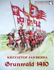 Kroniki Jagiellońskie: Grun­wald 1410