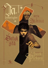 Ja, inkwizytor: Dotyk zła