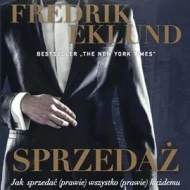 Sprzedaż. Jak sprzedać (prawie) wszystko (prawie) każdemu - audiobook
