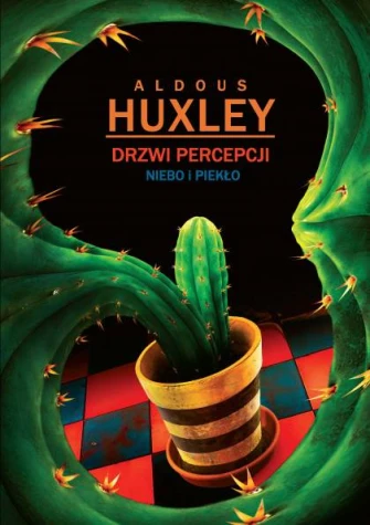 Drzwi Percepcji. Niebo i piekło ebook pdf, mobi, epub