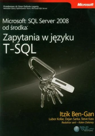 Microsoft SQL Server 2008 od środka: Zapytania w języku T-SQL ebook pdf, mobi, epub