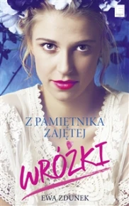Z pamiętnika zajętej wróżki