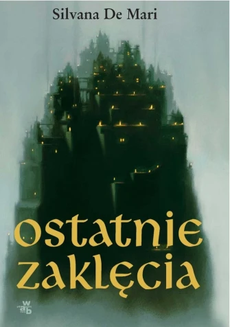 Ostatnie zaklęcia ebook pdf, mobi, epub