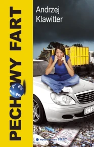 Pechowy fart