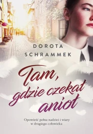 Tam, gdzie czekał anioł