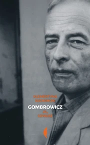 Gombrowicz. Ja, geniusz. Tom 2