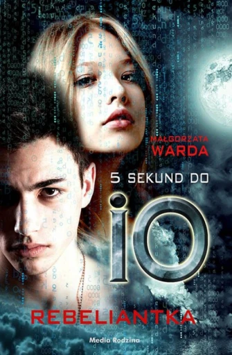 5 sekund do IO. Rebeliantka ebook pdf, mobi, epub