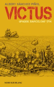 Victus. Upadek Barcelony 1714