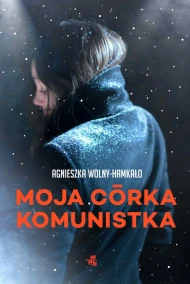 Moja córka komunistka