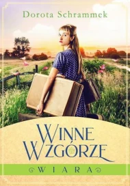 Winne Wzgórze: Wiara