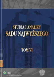 Studia i Analizy Sądu Najwyższego. TOM VI