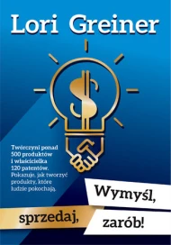 Wymyśl! Sprzedaj! Zarób!
