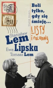 Boli tylko, gdy się śmieję...: Listy i rozmowy
