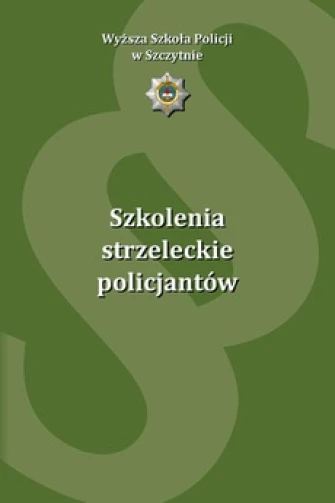 Szkolenia strzeleckie policjantów ebook pdf, mobi, epub