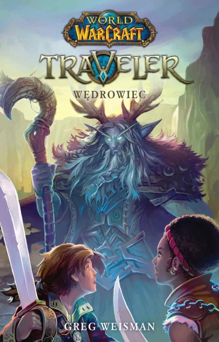 World of Warcraft: Traveler. Wędrowiec ebook pdf, mobi, epub