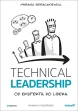 Technical Leadership. Od eksperta do lidera. Wydanie II poszerzone - audiobook mp3