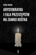 Arystokratka i fala przestępstw na zamku Kostka ebook pdf, mobi, epub